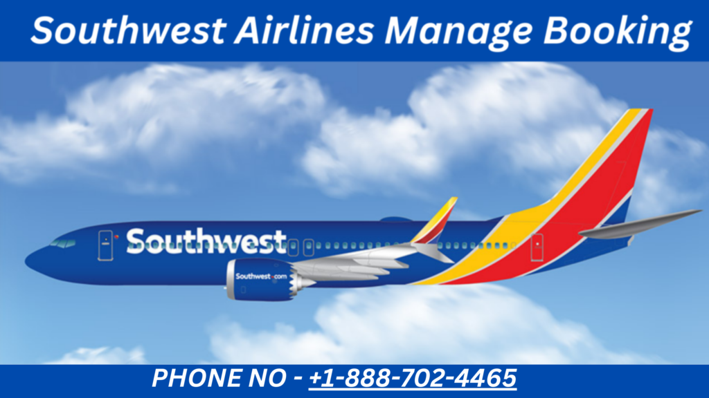 Southwest Airlines Manage Booking
