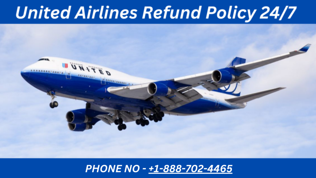 United Airlines Refund Policy