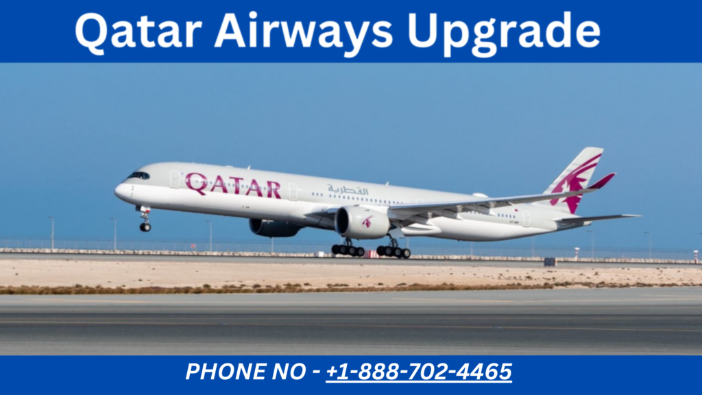Qatar Airways Upgrade