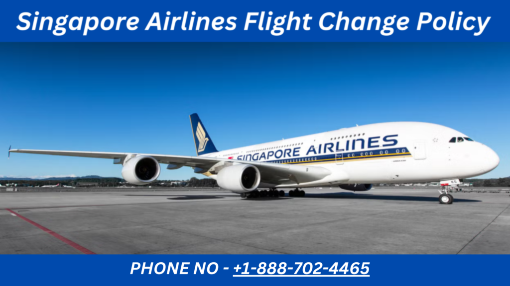 Singapore Airlines Flight Change