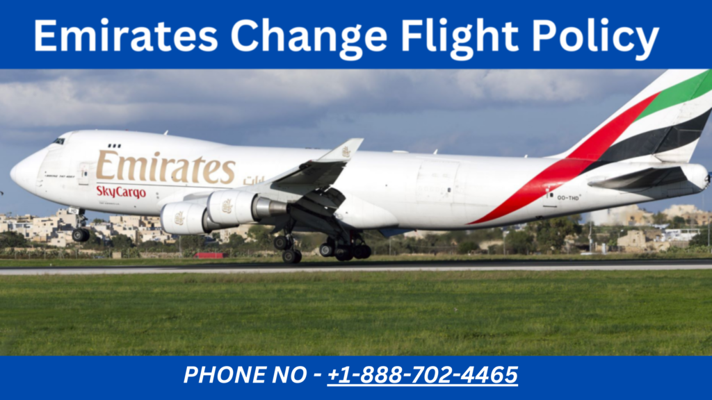 Emirates Change Flight