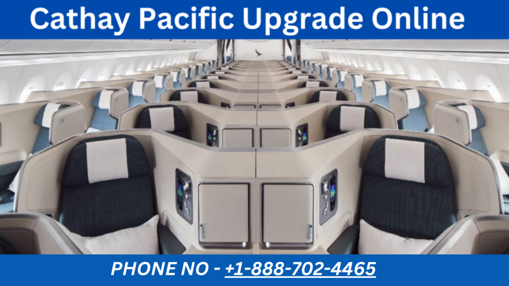 Cathay Pacific Upgrade