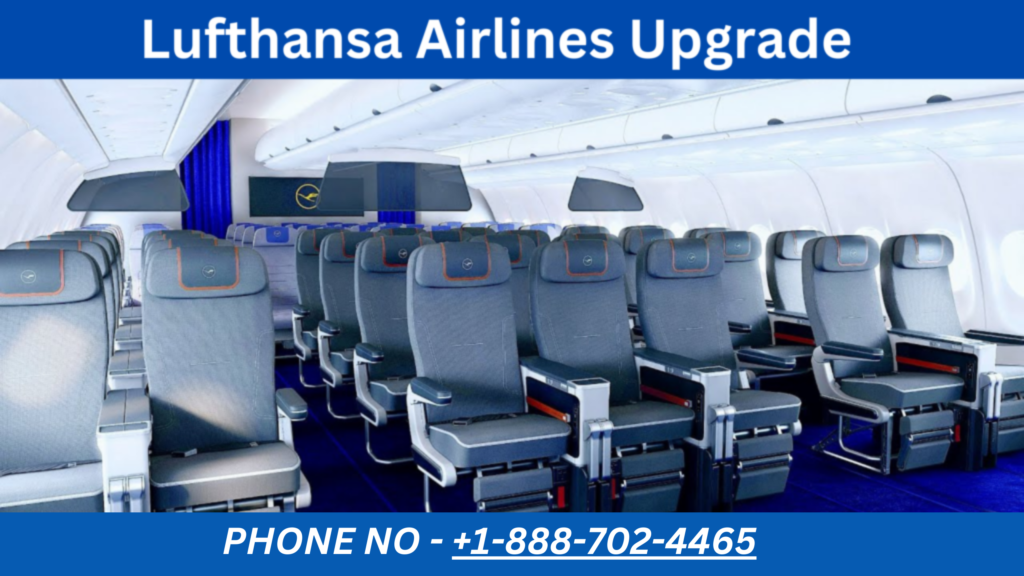 Lufthansa Airlines Upgrade