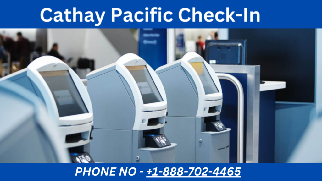 Cathay Pacific Check-In