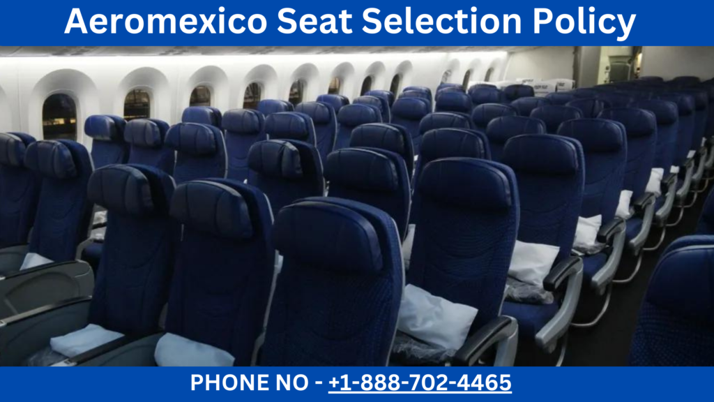 Aeromexico Seat Selection