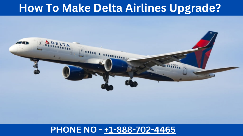 Delta Airlines Upgrade