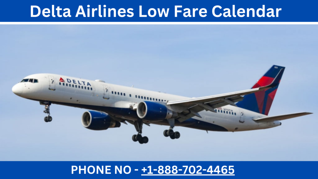 Delta Airlines Low Fare Calendar