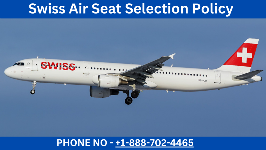 Swiss Air Seat Selection