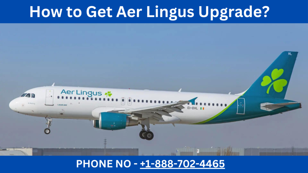 Aer Lingus Upgrade