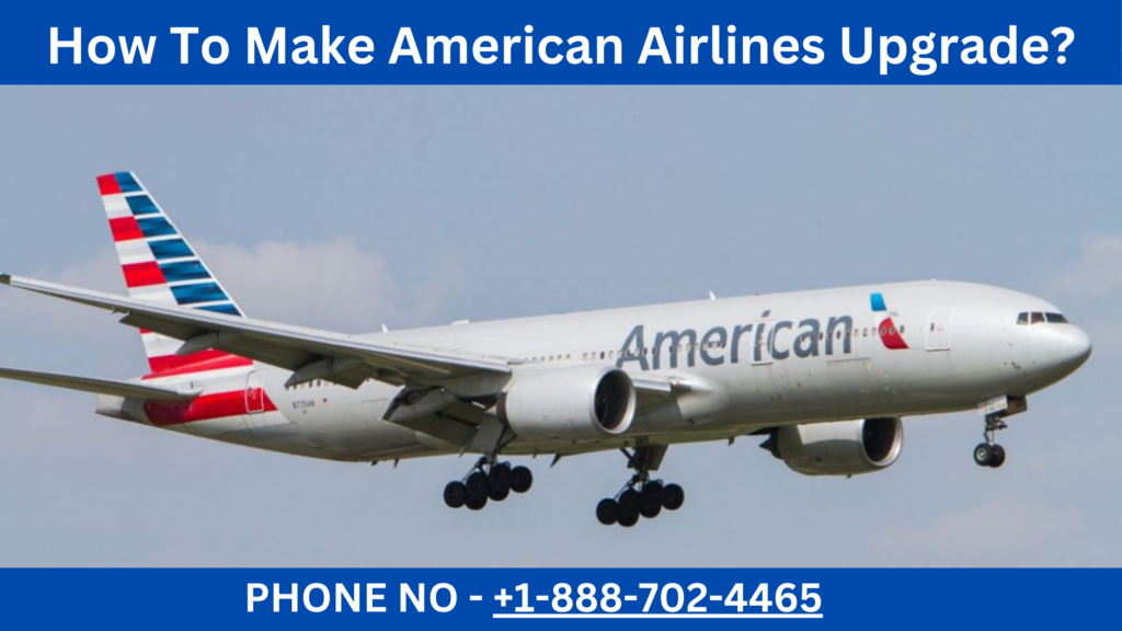 American Airlines Upgrade