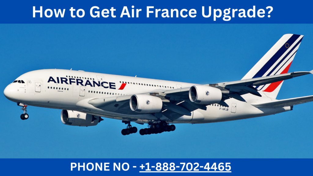 Air France Upgrade