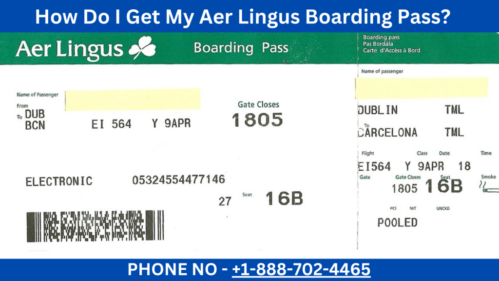 How Do I Get My Aer Lingus Boarding Pass
