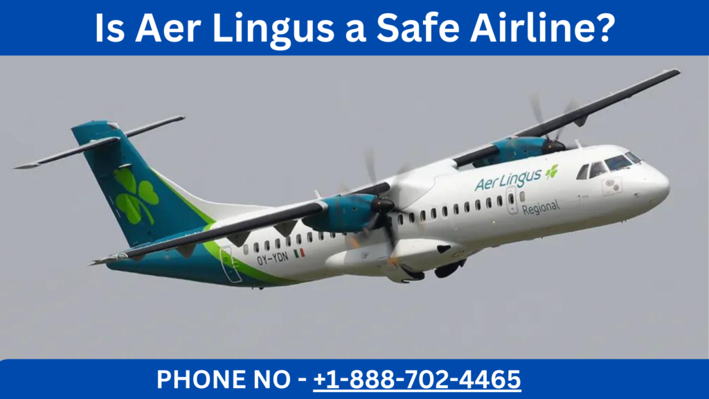 Is Aer Lingus a Safe Airline