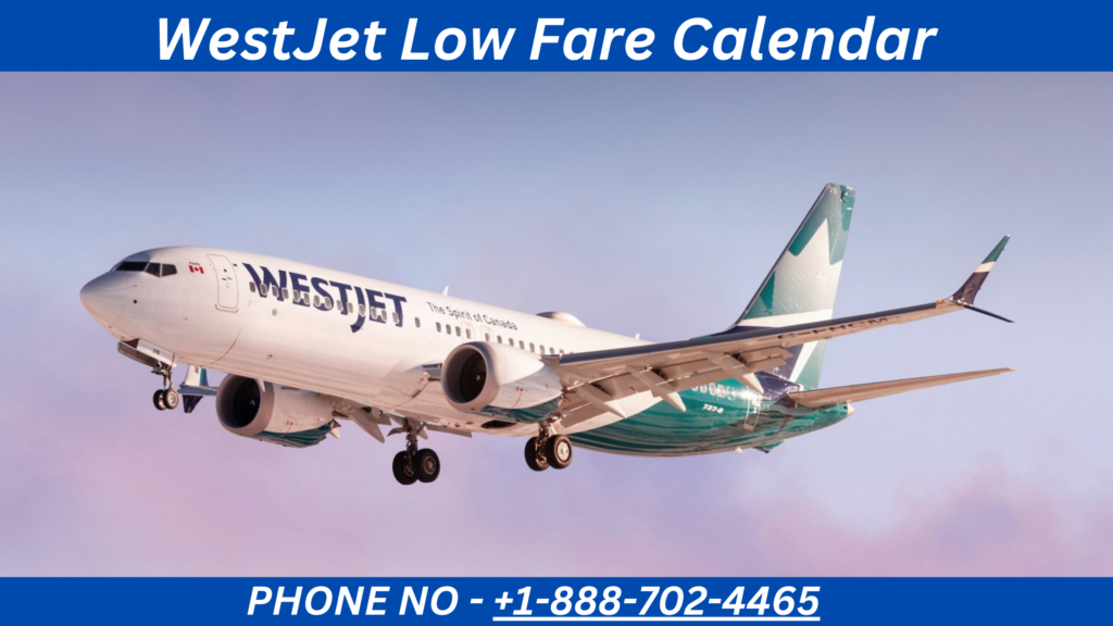 WestJet Low Fare Calendar