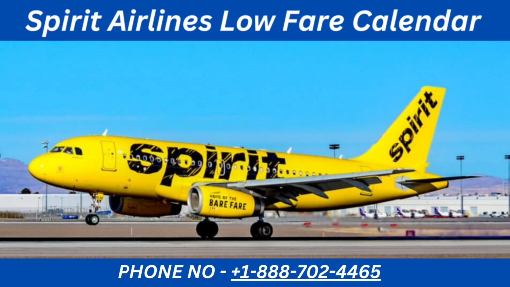 Spirit Airlines Low Fare Calendar