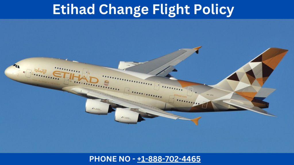 Etihad Change Flight