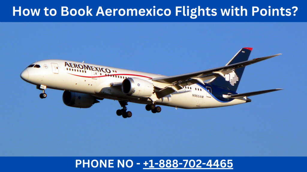 Book Aeromexico With Points