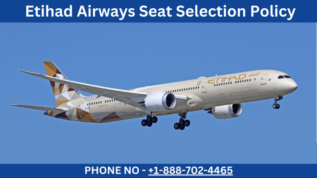 Etihad Airways Seat Selection