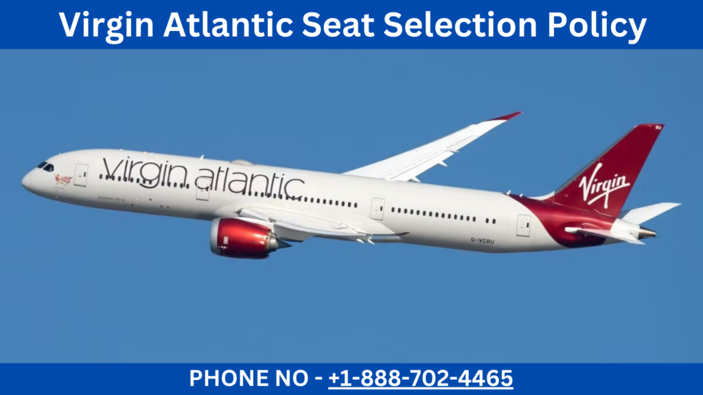 Virgin Atlantic Seat Selection
