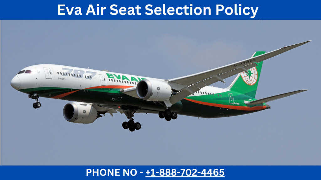 Eva Air Seat Selection