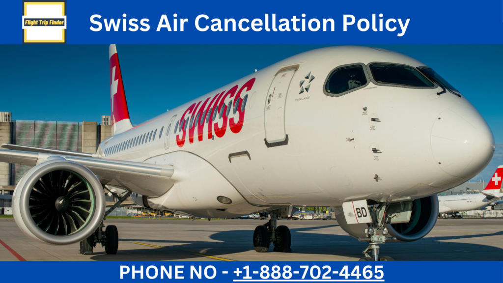 Swiss_Air_Cancellation_Policy